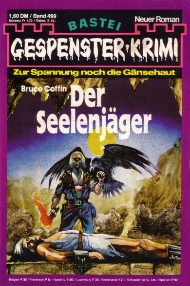 Gespenster-Krimi Nr. 499: Der Seelenj&auml;ger