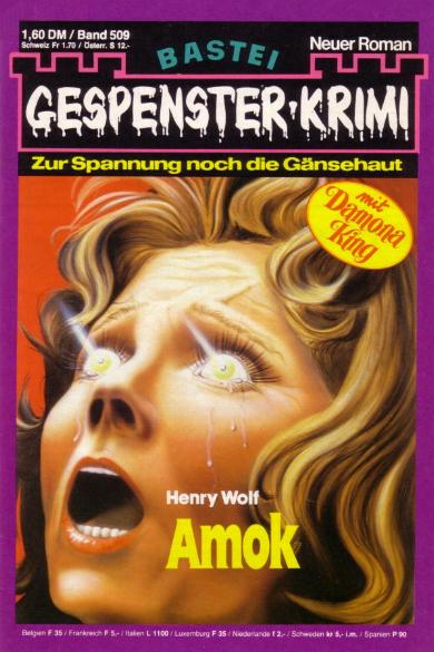 Gespenster-Krimi Nr. 509: Amok