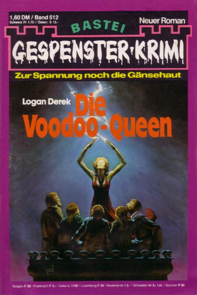 Gespenster-Krimi Nr. 512: Die Voodoo-Queen