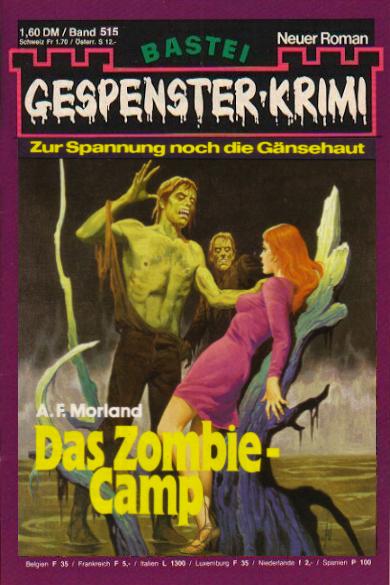Gespenster-Krimi Nr. 515: Das Zombie-Camp