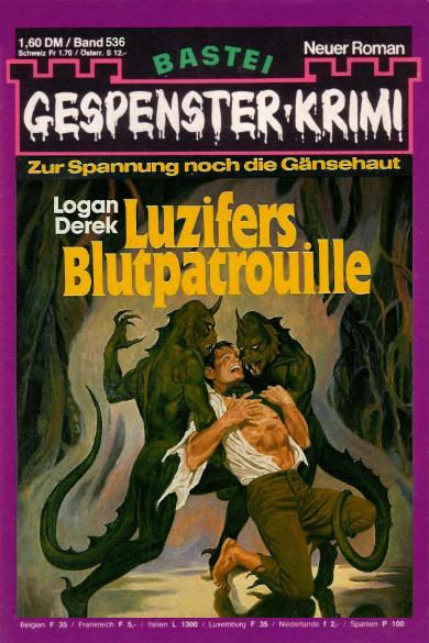 Gespenster-Krimi Nr. 536: Luzifers Blutpatrouille