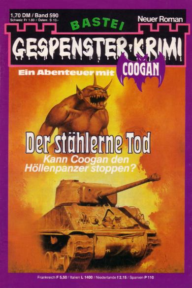 Gespenster-Krimi Nr. 590: Der st&auml;hlerne Tod