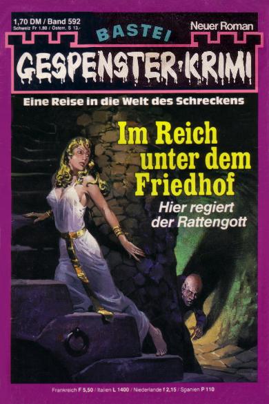 Gespenster-Krimi Nr. 592: Im Reich unter dem Friedhof