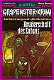 Gespenster-Krimi Nr. 098: Bruderschaft des Satans