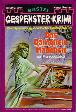 Gespenster-Krimi Nr. 159: Das Alptraum-M&auml;dchen