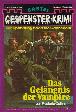 Gespenster-Krimi Nr. 186: Das Gef&auml;ngnis der Vampire