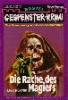 Gespenster-Krimi Nr. 315: Die Rache des Magiers