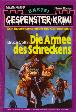 Gespenster-Krimi Nr. 322: Die Armee des Schreckens