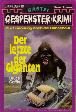 Gespenster-Krimi Nr. 345: Der letzte der Giganten