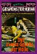 Gespenster-Krimi Nr. 462: Das zweite Gesicht der H&ouml;lle