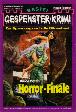 Gespenster-Krimi Nr. 476: Horror-Finale