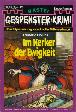 Gespenster-Krimi Nr. 486: Im Kerker der Ewigkeit