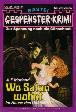 Gespenster-Krimi Nr. 597: Wo Satan wohnt