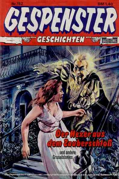 Gespenster-Geschichten Nr. 152: Der Hexer aus dem Zauberschlo&szlig;