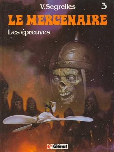"Le Mercenaire" von Vicente Segrelles