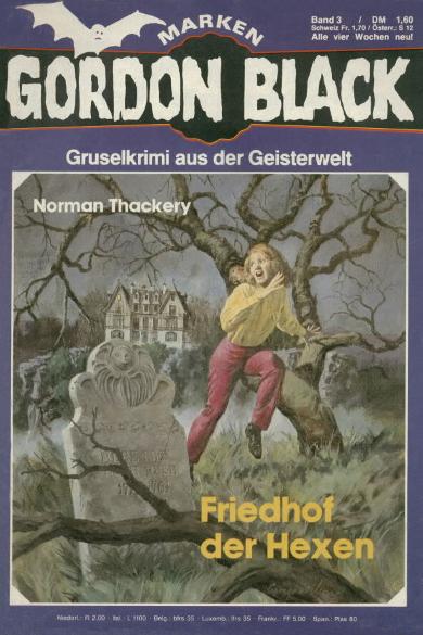 Gordon Black Nr. 3: Friedhof der Hexen