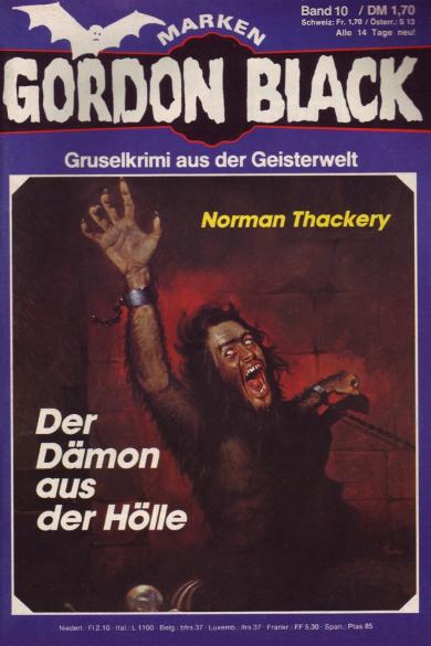 Gordon Black Nr. 10: Der D&auml;mon aus der H&ouml;lle