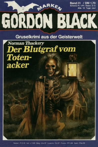 Gordon Black Nr. 20: Der Blutgraf vom Totenacker