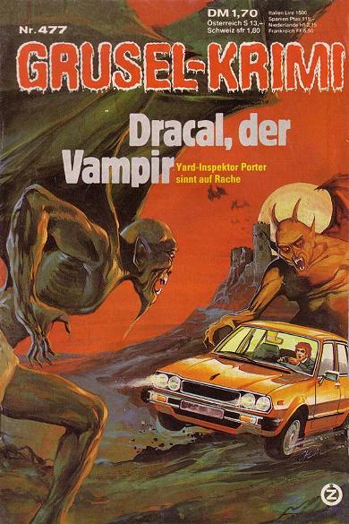 Grusel-Krimi Nr. 477: Dracal, der Vampir