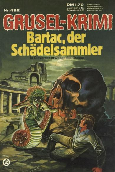 Grusel-Krimi Nr. 492: Bartac, der Sch&auml;delsammler