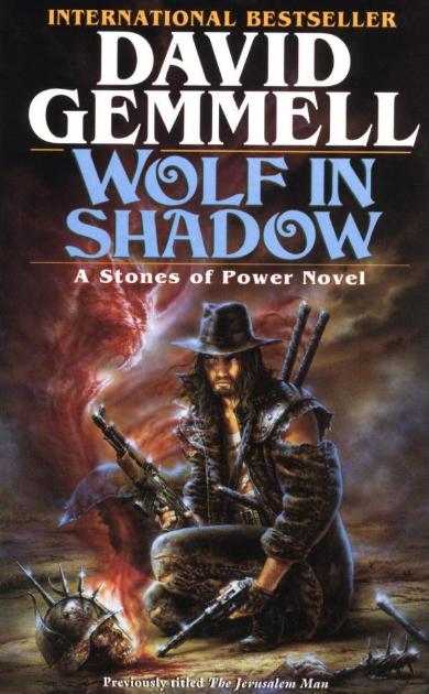 "WOLF IN SHADOW" von David Gemmell