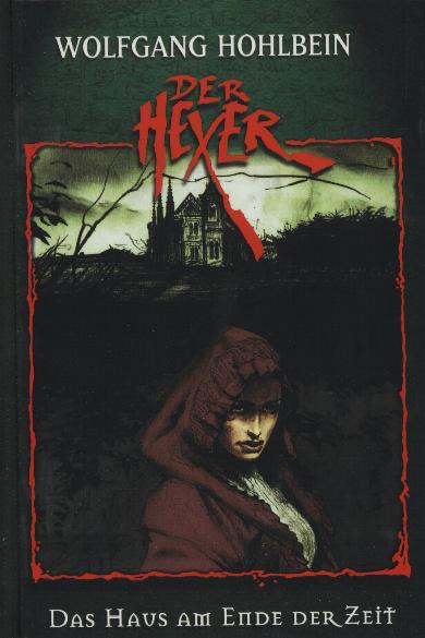 Hexer Sammler-Ausgabe Nr. 03: Das Haus am Ende der Zeit