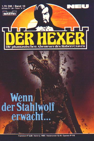 Der Hexer Nr. 10: Wenn der Stahlwolf erwacht...