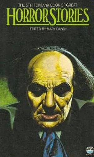 "The 5th Fontana Book of Great Horror Stories" von Mary Danby