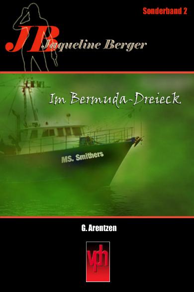 Jaqueline Berger Sonderband Nr. 2: Im Bermuda-Dreieck