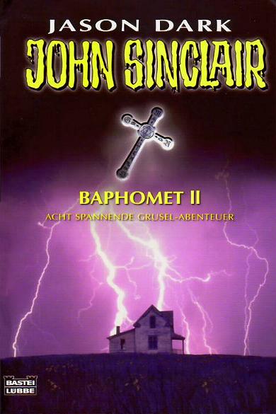 John Sinclair Jubi-Band Nr. 060: Baphomet II