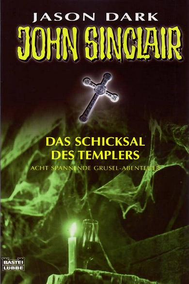 John Sinclair Jubi-Band Nr. 061: Das Schicksal des Templers