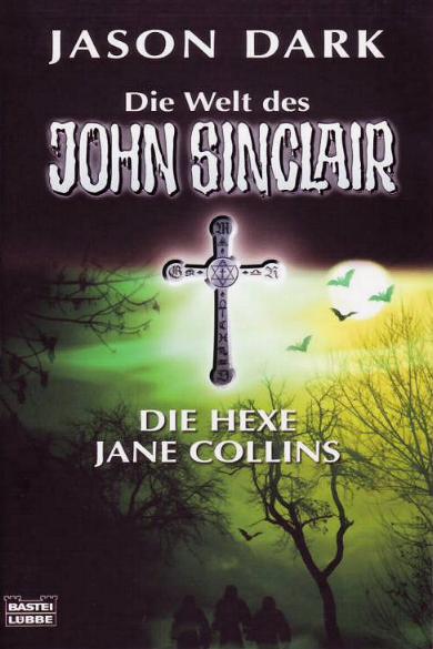 John Sinclair Themen-Band Nr. 5: Die Hexe Jane Collins