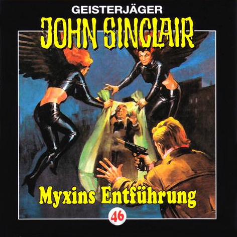 John Sinclair Edition 2000 - Nr. 46: Myxins Entf&uuml;hrung