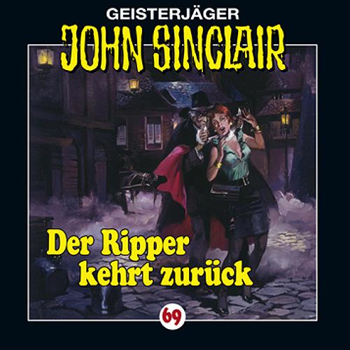 John Sinclair Edition 2000 - Nr. 69: Der Ripper kehrt zur&uuml;ck