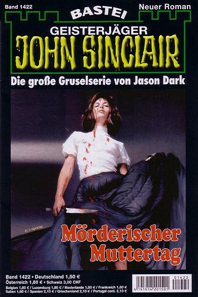 John Sinclair Nr. 1422: M&ouml;rderischer Muttertag