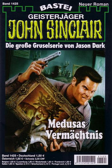 John Sinclair Nr. 1425: Medusas Verm&auml;chtnis