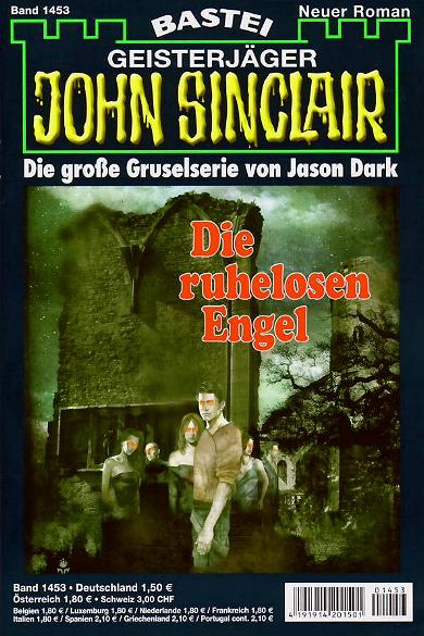 John Sinclair Nr. 1453: Die ruhelosen Engel