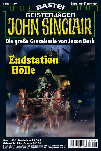 John Sinclair Nr. 1480: Endstation H&ouml;lle