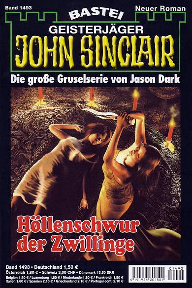 John Sinclair Nr. 1493: H&ouml;llenschwur der Zwillinge