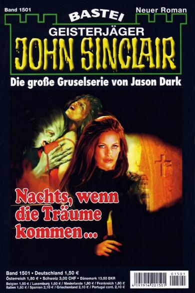 John Sinclair Nr. 1501: Nachts, wenn die Tr&auml;ume kommen