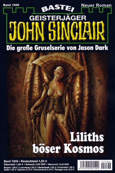 John Sinclair Nr. 1506: Liliths b&ouml;ser Kosmos