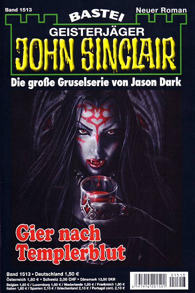 John Sinclair Nr. 1513: Gier nach Templerblut