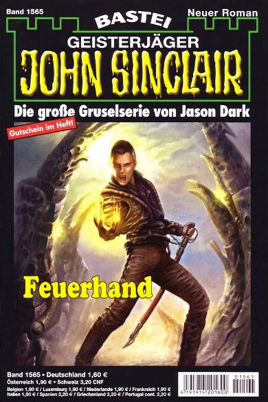 John Sinclair Nr. 1565: Feuerhand