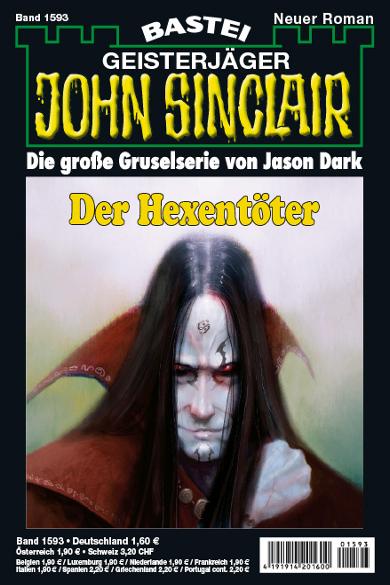 John Sinclair Nr. 1593: Der Hexent&ouml;ter