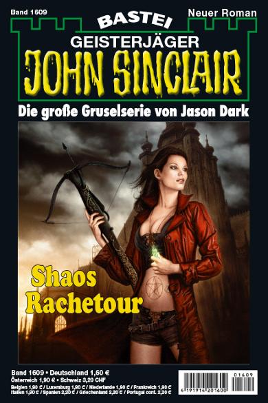 John Sinclair Nr. 1609: Shaos Rachetour