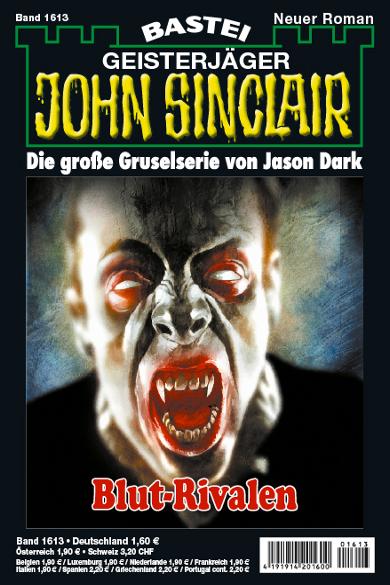John Sinclair Nr. 1613: Blut-Rivalen