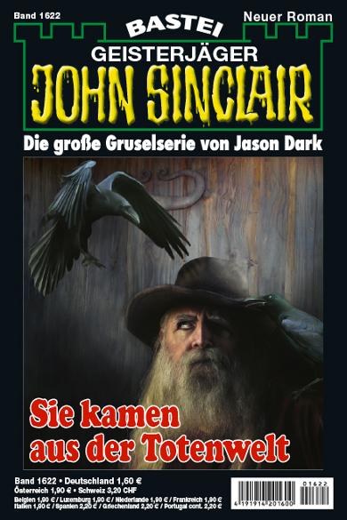John Sinclair Nr. 1622: Sie kamen aus der Totenwelt