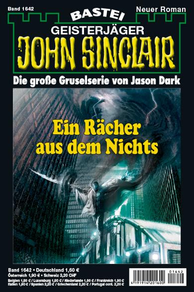 John Sinclair Nr. 1642: Ein R&auml;cher aus dem Nichts