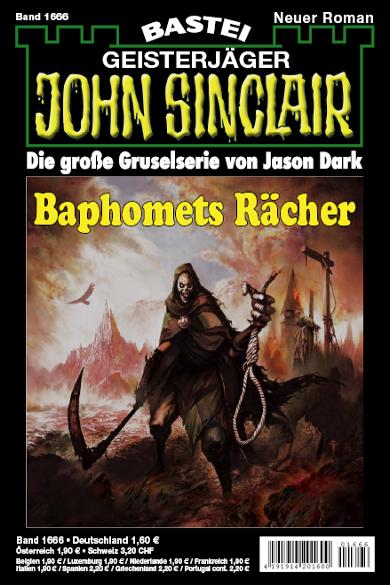 John Sinclair Nr. 1666: Baphomets R&auml;cher