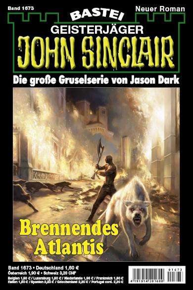 John Sinclair Nr. 1673: Brennendes Atlantis